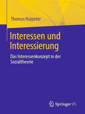 cover image of Interessen und Interessierung